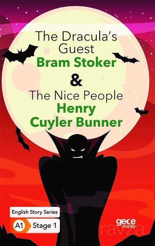 The Dracula's Guest - The Nice People/ İngilizce Hikayeler A1 Stage1 - 1