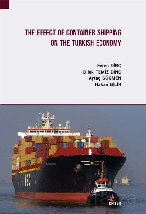 The Effect Of Container Shipping On The Turkish Economy - Kriter Basım Yayın Dağıtım