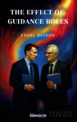 The Effect of Guidance Roles - Güneşyolu Yayınları