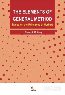 The Elements of General Method, Based on the Principles of Herbart - 1