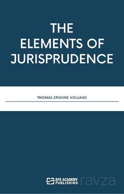 The Elements Of Jurisprudence - 1