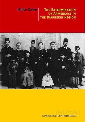 The Extermination Of Armenians In The Diyarbekir Region - 1