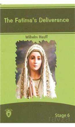 The Fatima's Deliverance / Stage 6 - Dorlion Yayınevi