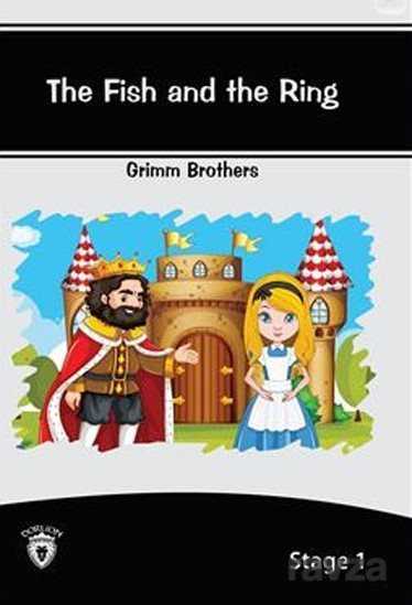 The Fish And The Ring / Stage 1 - Dorlion Yayınevi