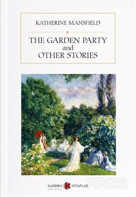 The Garden Party and Other Stories - 1