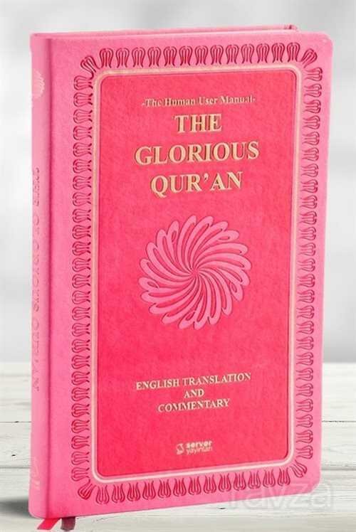 The Glorious Qur'an (English Translation And Commentary) (Esnek Kapak) - 7
