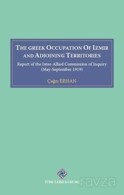 The Greek Occupation Of İzmir And Adjoining Territories - 1