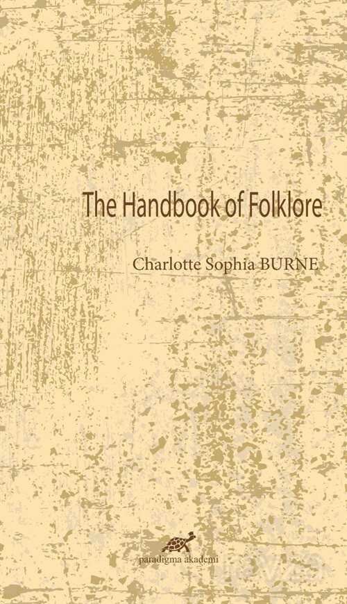The Hand Book Of Folklore - 1