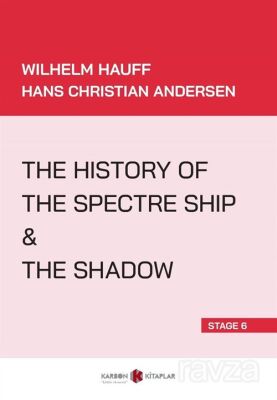 The History Of the Spectre Ship - The Shadow (Stage 6) - 1