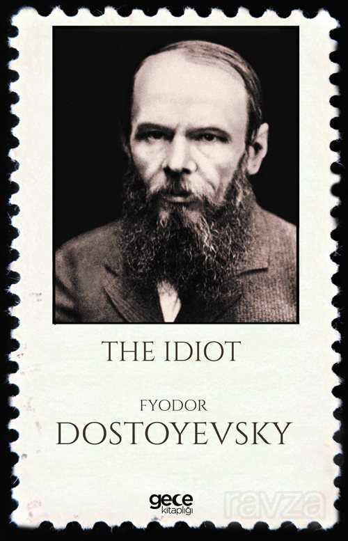 The Idiot - Gece Kitaplığı