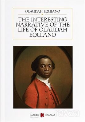 The Interesting Narrative of the Life of Olaudah Equiano - 1