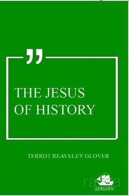 The Jesus of History - 1