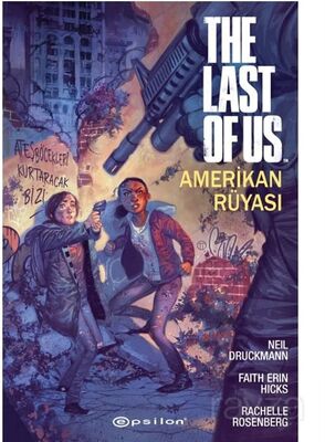 The Last Of Us: Amerikan Rüyası - 1