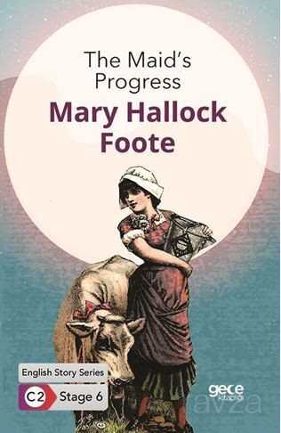 The Maid's Progress / İngilizce Hikayeler C2 Stage 6 - Gece Kitaplığı