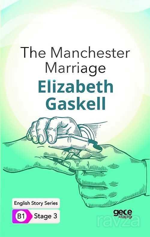 The Manchester Marriage/ İngilizce Hikayeler B1 Stage3 - 8