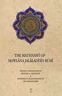 The Mathnawi of Mawlana Jalaladdin Rumi - 1