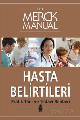 The Merck Manual Hasta Belirtileri: Pratik Tanı ve Tedavi Rehberi - 1