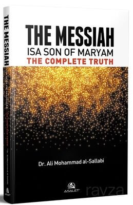 The Messiah İsa Son Of Maryam The Complete Truhth - 1