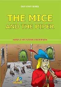 The Mice and the Piper / Easy Start Series - 1