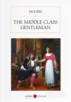 The Middle Class Gentleman - 1