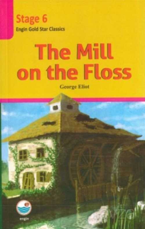 The Mill on the Floss / Stage 6 - 1