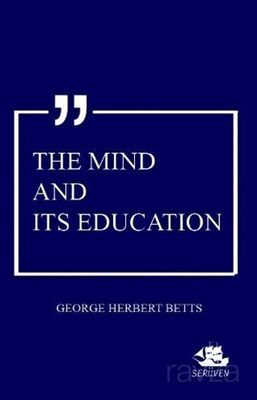 The Mind And Its Education - 1