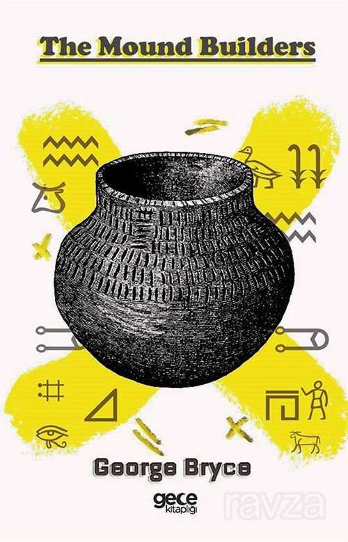 The Mound Builders - Gece Kitaplığı