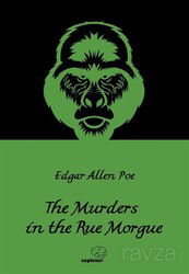 The Murders in the Rue Morgue/ İngilizce - Sapiens Yayınları