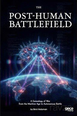 The Post-Human Battlefield - 1