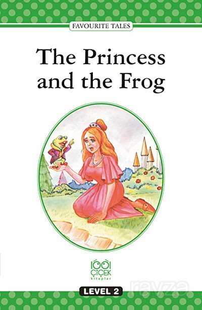 The Princess and the Frog / Level 2 - 1001 Çiçek Kitaplar