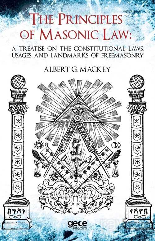 The Principles Of Masonic Law - 1