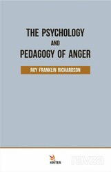 The Psychology And Pedagogy Of Anger - Kriter Basım Yayın Dağıtım