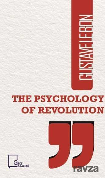 The Psychology Of Revolution - 1