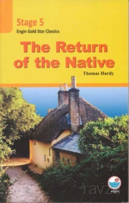 The Return of the Native (CD,li) / Stage 5 (İngilizce Hikaye) - Engin Yayınevi