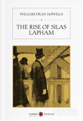 The Rise Of Silas Lapham - 1