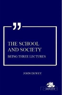 The School And Society - 1