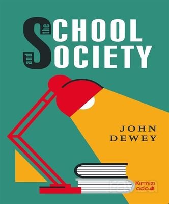The School And Society - 1