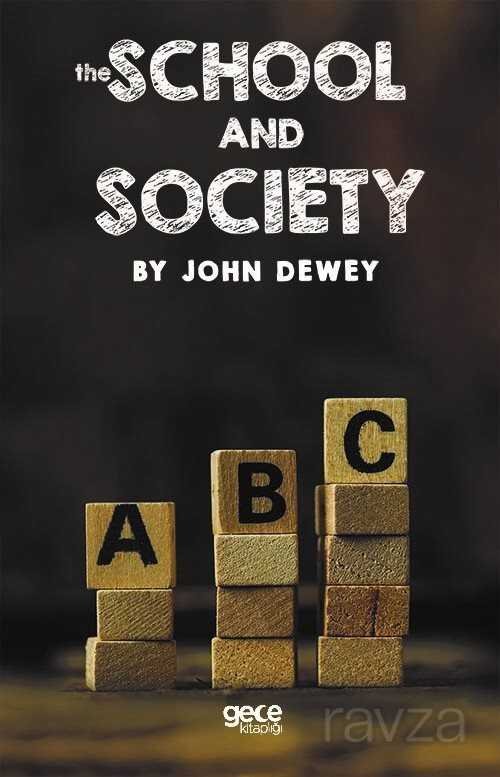 The School and The Society - 1