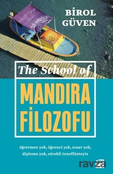The School Of Mandıra Filozofu - 1