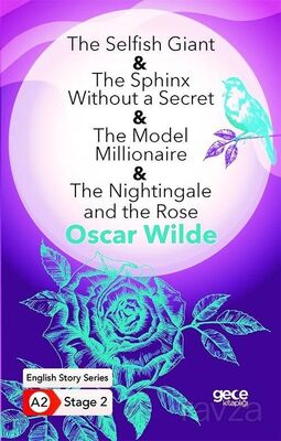 The Sel?sh Giant-The Sphinx Without a Secret-The Model Millionaire-The Nightingale and the Rose/ İng - 1