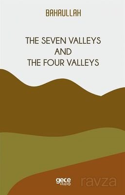 The Seven Valleys And The Four Valleys - 1