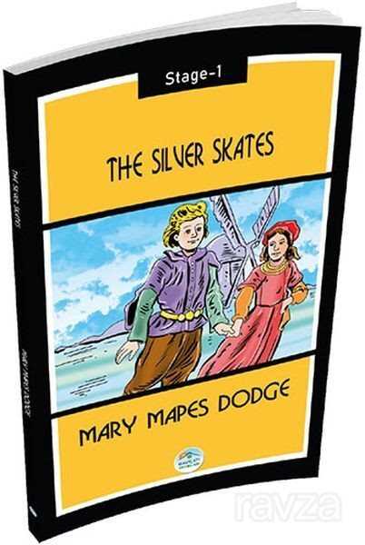 The Silver Skates / Stage - Maviçatı Yayınları