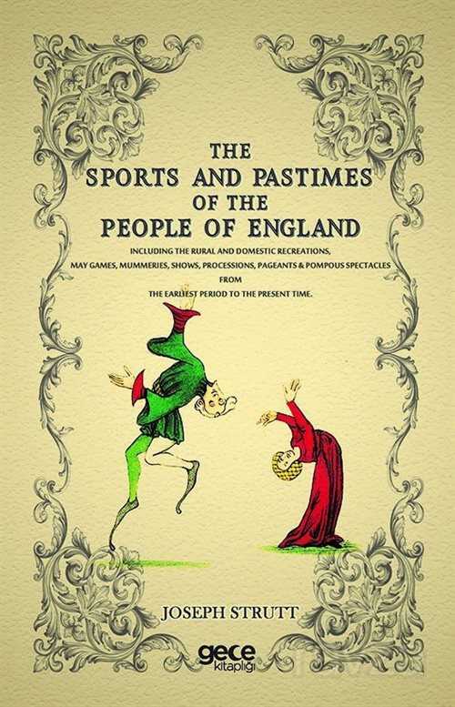 The Sports and Pastimes of the People of England - 1