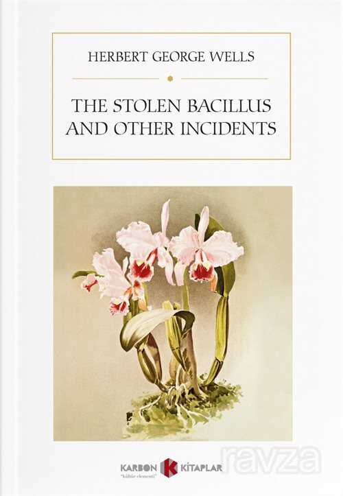 The Stolen Bacillus and Other Incidents - 1