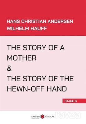 The Story Of a Mother - The Story Of The Hewn-Off Hand (Stage 6) - 1