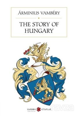 The Story Of Hungary - 1