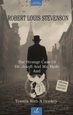 The Strange Case Of Dr. Jekyll And Mr. Hyde and Travels With A Donkey - 1