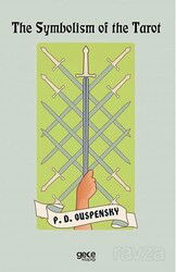 The Symbolism of the Tarot - Gece Kitaplığı
