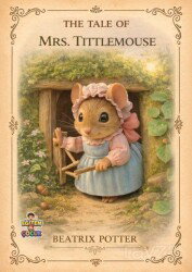 The Tale of Mrs. Tittlemouse - Eğiten Kitap