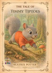The Tale of Timmy Tiptoes - Eğiten Kitap
